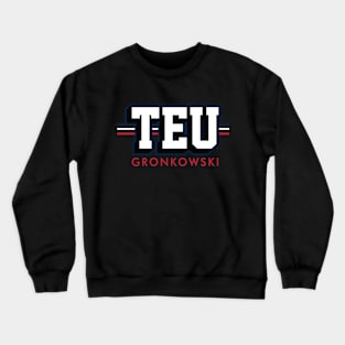 Tight End University - TEU - Rob Gronkowski - New England Patriots Crewneck Sweatshirt